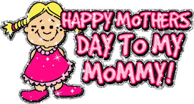 Image result for happy mothers day mummy