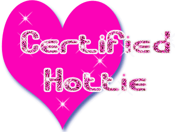 Certified Hottie