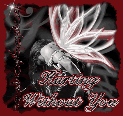 Hurting Without You
