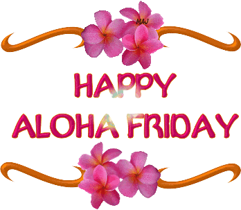 Happy Aloha Friday Graphic