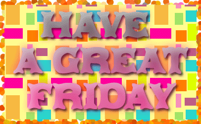 Have A Great Friday With Colourful Background