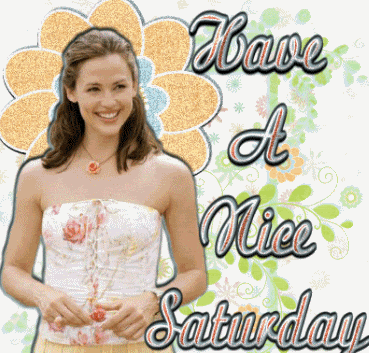 Have A Nice Saturday