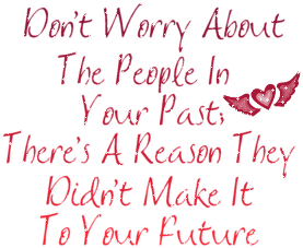 Dont Worry About Your Past