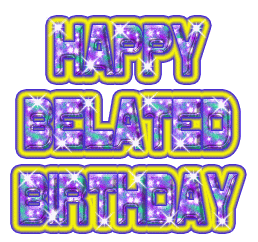 Happy Belated Birthday Shining Star Image