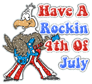 Have A Rockin 4th Of July