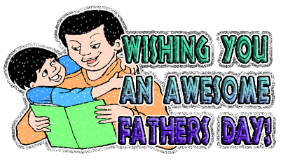 Wishing You An Awesome Fathers Day