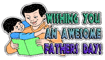 Wishing You An Awesome Fathers Day
