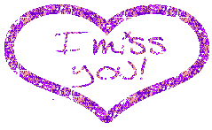 I Miss You !