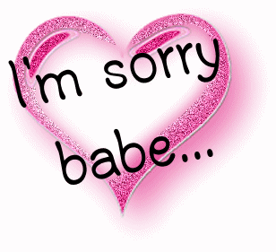 I Am Sorry Babe