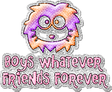 Boys Whatever Friends Forever