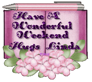 Have A Wonderful Weekend Hugs