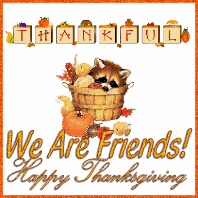 We Are Friends Happy Thanksgiving Graphic